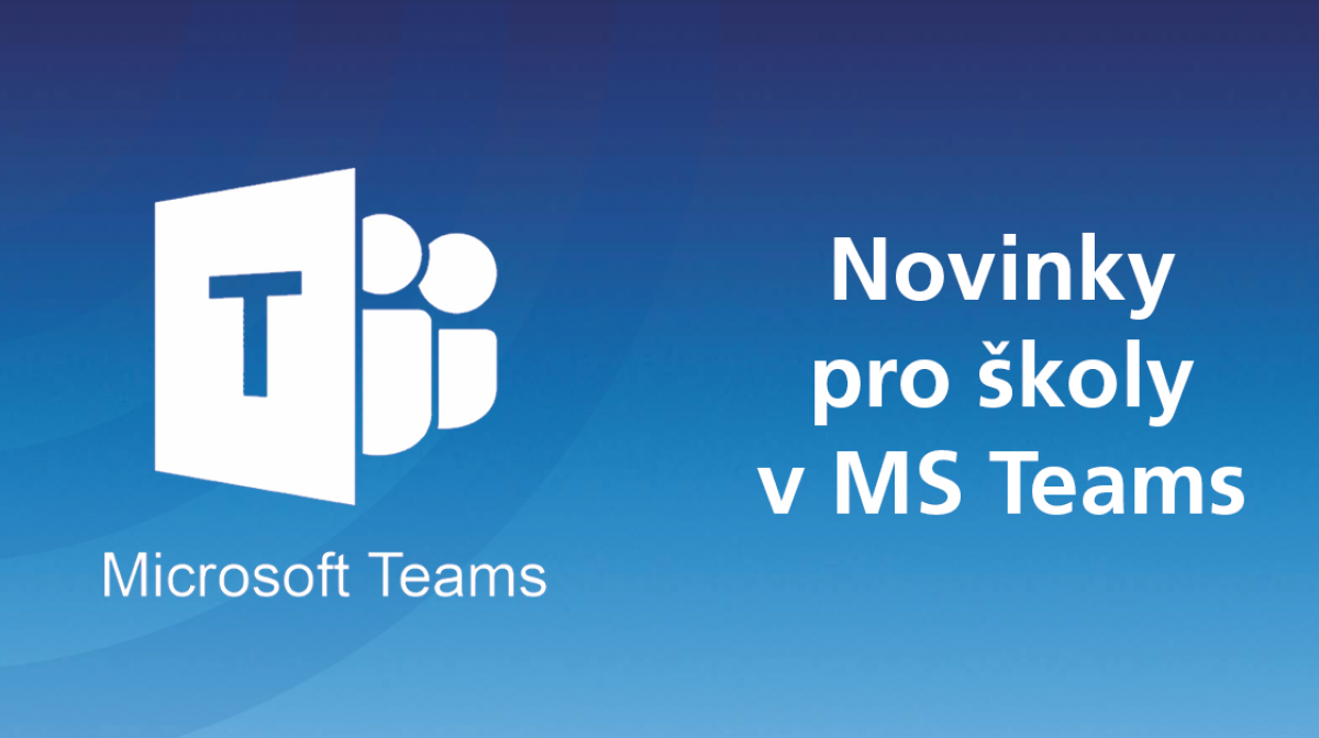 Přehled letních novinek pro školy v MS Teams